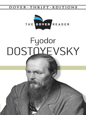 cover image of Fyodor Dostoyevsky the Dover Reader